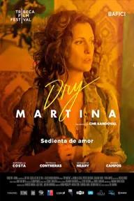 Movie poster of Dry Martina