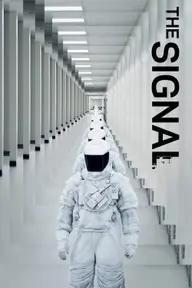 Movie poster of The Signal