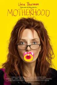 Movie poster of Motherhood