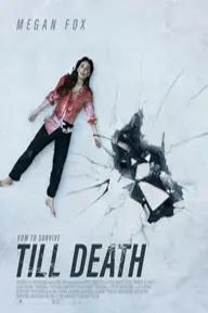 Movie poster of Till Death