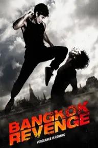 Movie poster of Bangkok Revenge