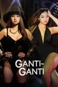 Movie poster of Ganti-Ganti