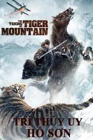 Movie poster of The Taking of Tiger Moutain