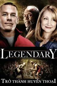 Movie poster of Legendary