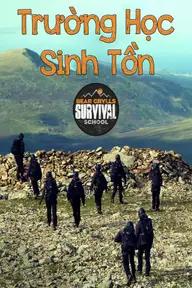 Movie poster of Bear Grylls Survival School