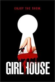 Movie poster of Girl House