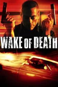 Movie poster of Wake of Death