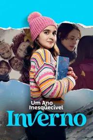 Movie poster of An Unforgettable Year – Winter