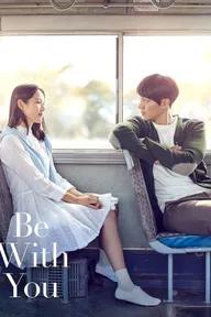 Movie poster of Be with You