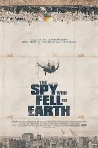 Movie poster of The Spy Who Fell to Earth