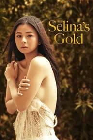 Movie poster of Selina's Gold