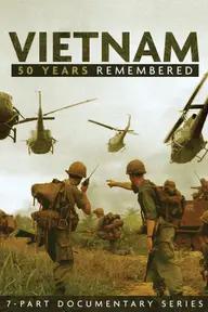 Movie poster of Vietnam: 50 Years Remembered