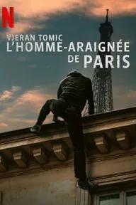 Movie poster of Vjeran Tomic: The Spider-Man of Paris