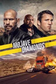 Movie poster of Mojave Diamonds