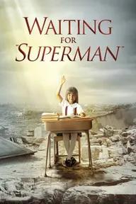 Movie poster of Waiting for "Superman"