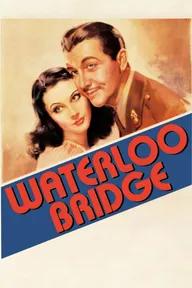 Movie poster of Waterloo Bridge