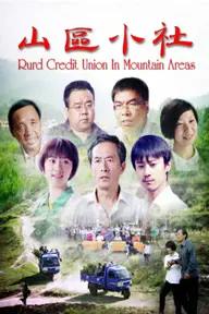 Movie poster of Rurd Credit Union in Mountain Areas