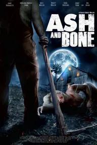 Movie poster of Ash and Bone