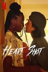 Movie poster of Heart Shot